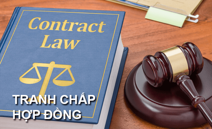 tranh chấp hợp đồng dân sự